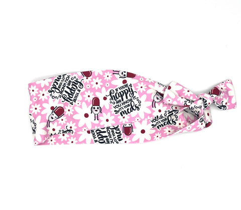 “If You’re Happy and you Know it, It’s your Meds” Headband